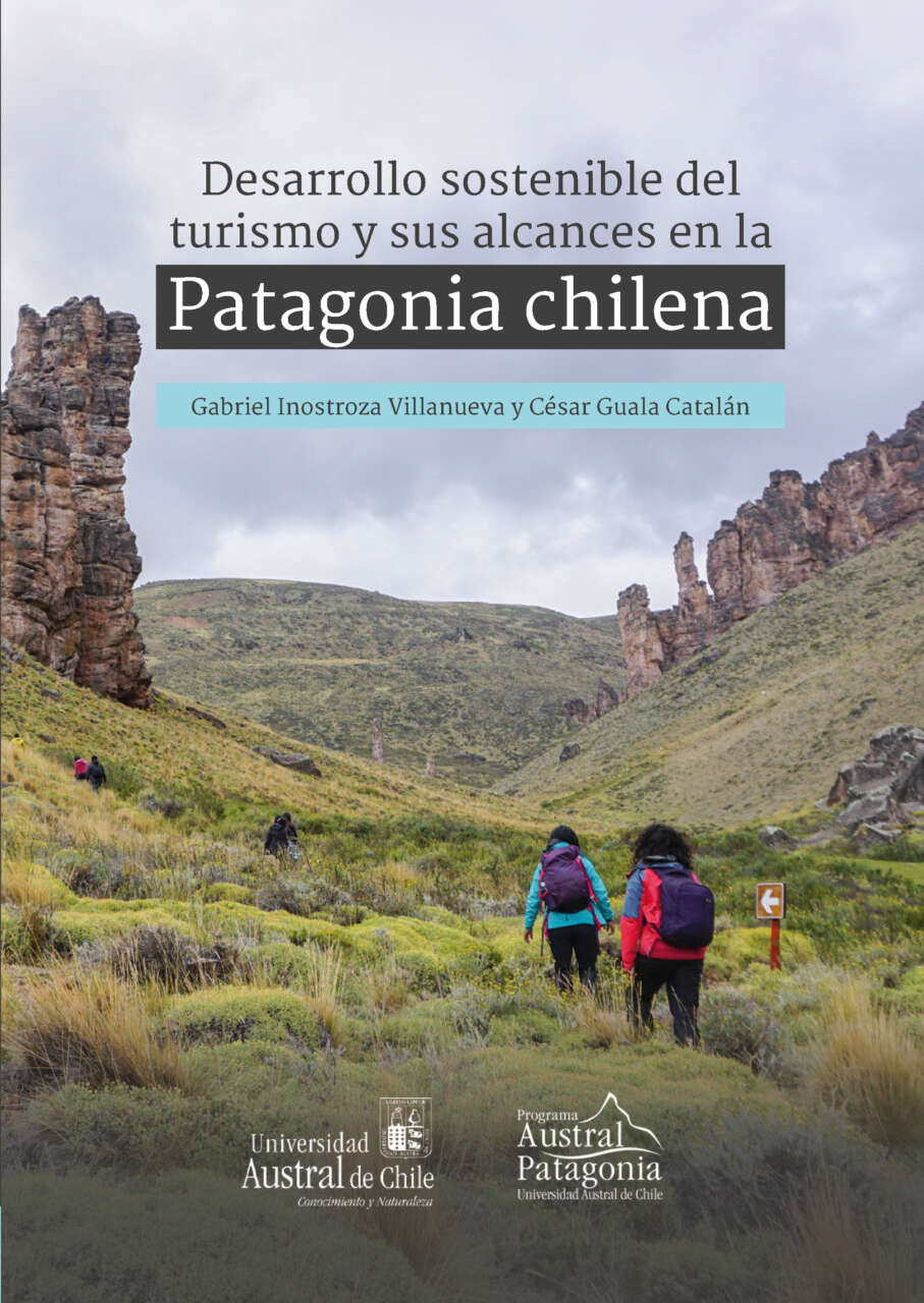 Desarrollo sostenible del turismo y sus alcances en la Patagonia chilena