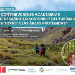 Seminario abordará las contribuciones del turismo a la conservación de áreas protegidas y desarrollo local