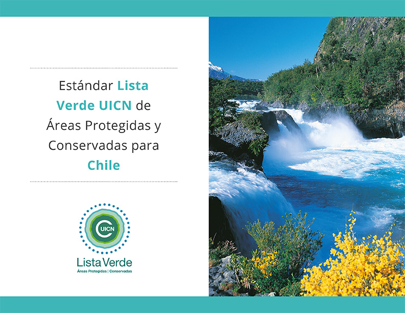 Estándar Lista Verde UICN de áreas protegidas y conservadas para Chile